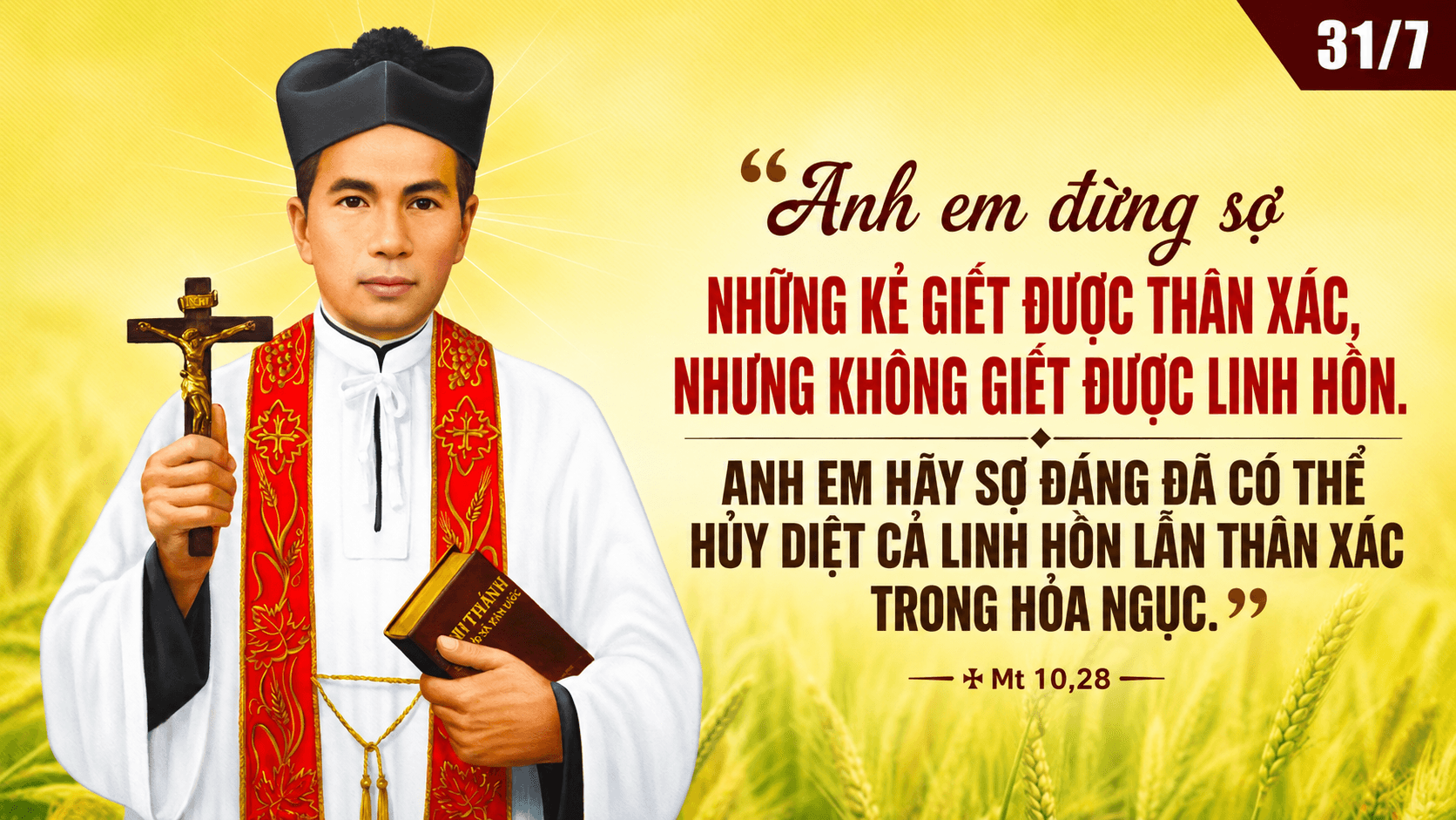 Suy Niệm Lời Chúa | Thứ Sáu Sau Chúa Nhật Tuần XVII Mùa Thường niên - LỄ THÁNH PHÊRÔ ĐOÀN CÔNG QUÍ - BỔN MẠNG GIÁO PHẬN - Lễ trọng | Mt 10,28-33 | Phút Cầu Nguyện